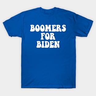 boomers for biden T-Shirt